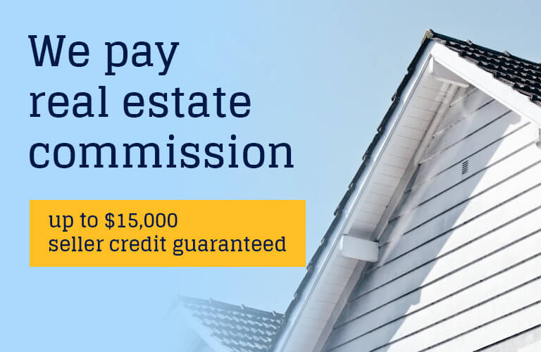 up to $15,000 seller credit guaranteed